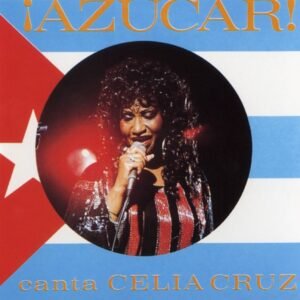 Azúcar & Salsa - Celia Cruz