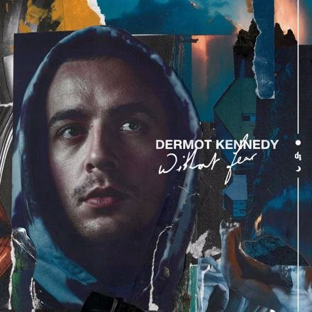 Dirt Fear - Dermot Kennedy