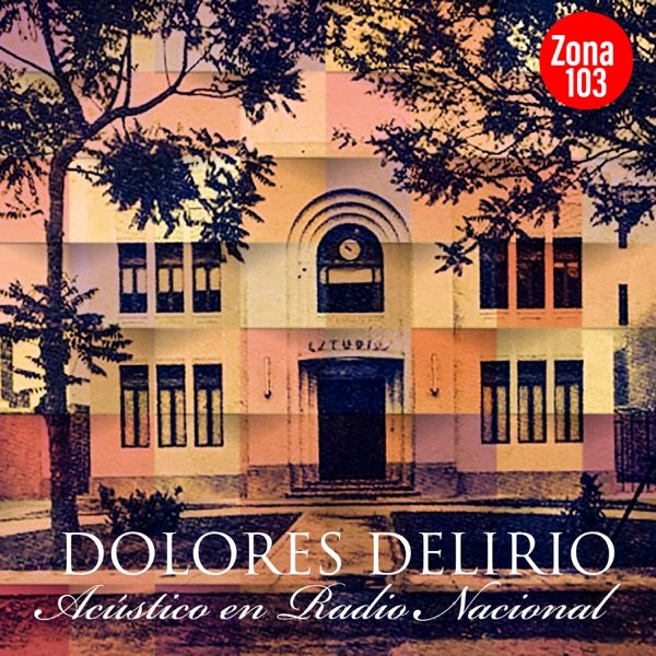 Dolores Delirio En Vivo (2LP) - Dolores Delirio