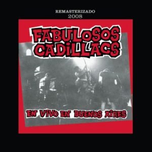 En Vivo en Buenos Aires (Vinilo Rojo) - Fabulosos Cadillacs