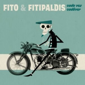 Cada Vez Cadáver (LP + CD) - Fito & Fitipaldis