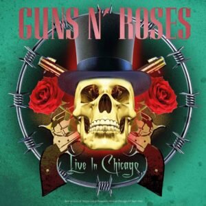 Live In Chicago - Guns N' Roses