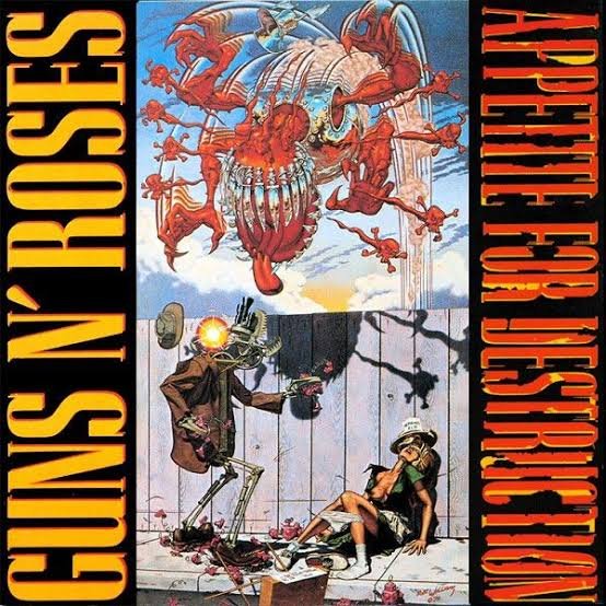 Appetite for destruction - Guns N' Roses