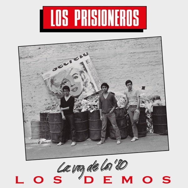 La voz de los '80 - Los prisioneros