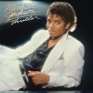 Thriller  - Michael Jackson
