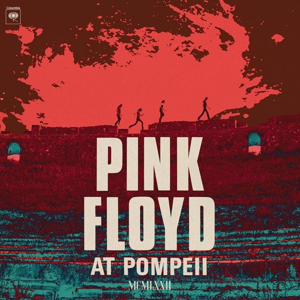 Pink Floyd At Pompeii MCMLXXII - Pink Floyd