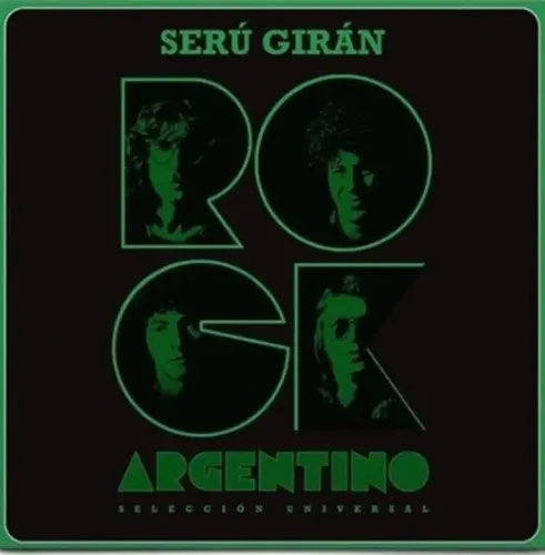 Serú Giran - Rock Argentino (Selección Universal)