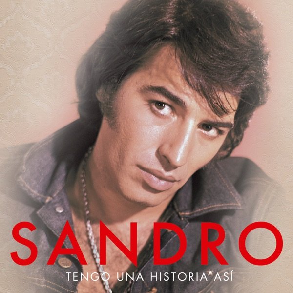 Tengo una historia Asi - Sandro