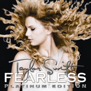 Fearless Platinum Edition - Taylor Swift