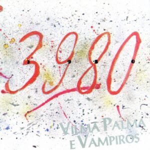 3980 - Vilma Palma E Vampiros